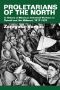 [Latinos in American Society and Culture 01] • Proletarians of the North · A History of Mexican Industrial Workers in Detroit and the Midwest, 1917-1933